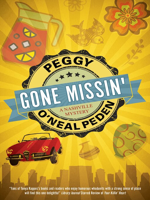 Title details for Gone Missin' by Peggy O'Neal Peden - Available